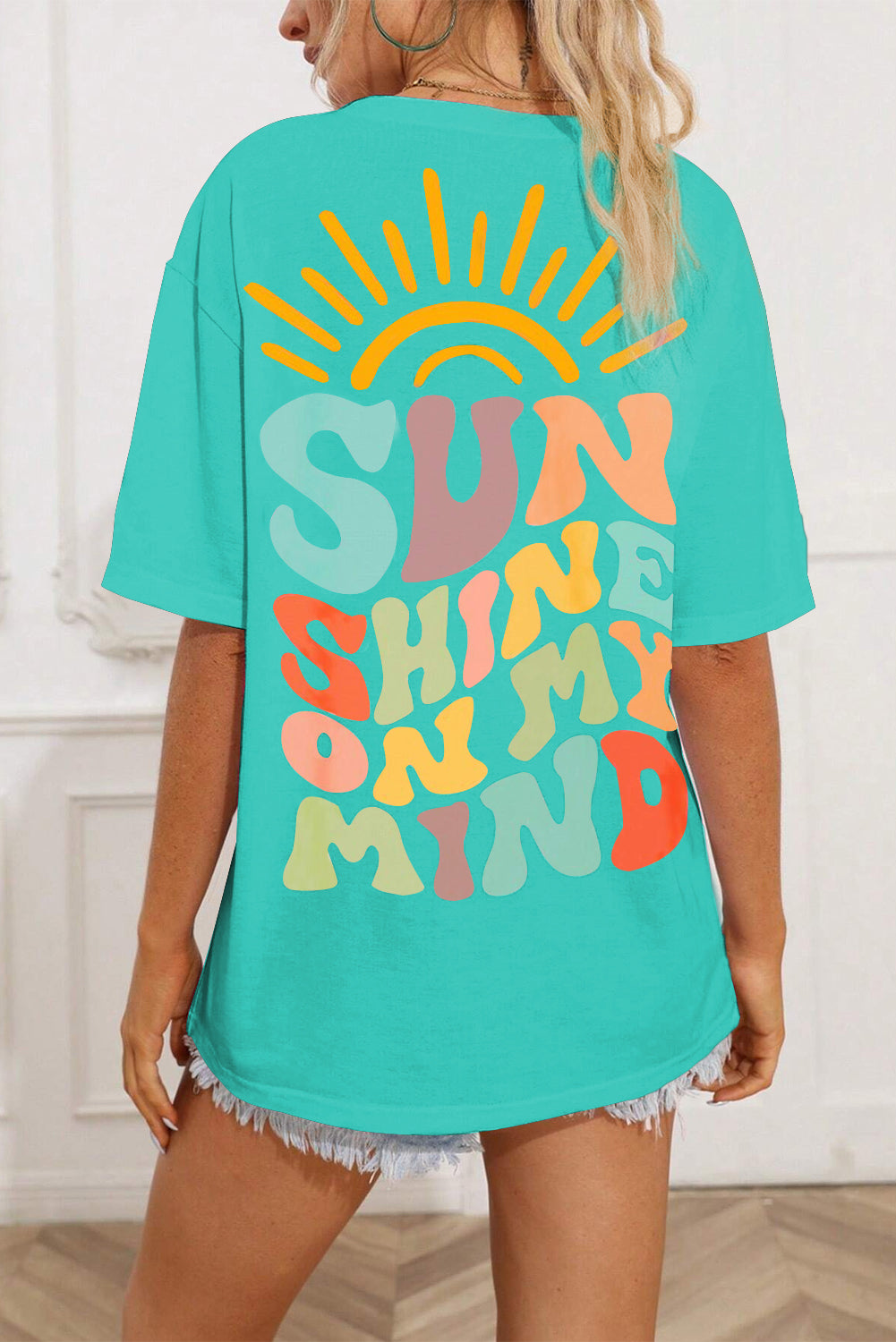 Sunshine On My Mind Round Neck T-Shirt